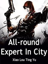 Volume 1 - All-round Expert In City