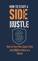 How to Start a Side Hustle