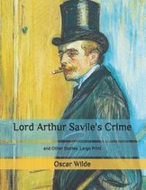 Lord Arthur Savile's Crime: and Other Stories