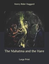 The Mahatma and the Hare