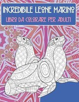 Incredibile leone marino - Libro da colorare per adulti ✏️