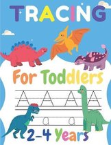 Tracing For Toddlers 2-4 Years: