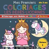 Mes Premiers Coloriages Les Bebes Licornes - Volume 1