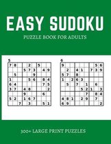 Easy Sudoku Puzzle Book For Adults