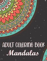 Adult Coloring Book - Mandalas