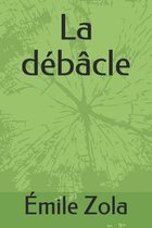 La debacle