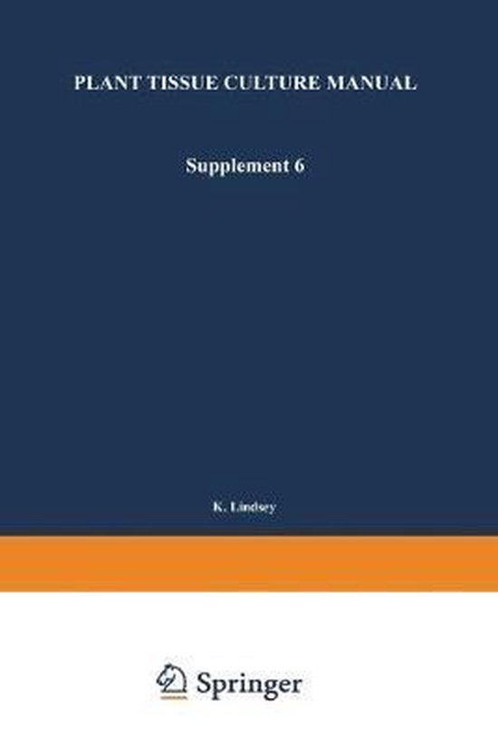 Plant Tissue Culture Manual 9780792338741 Boeken