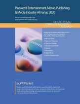 Plunkett's Entertainment, Movie, Publishing & Media Industry Almanac 2020