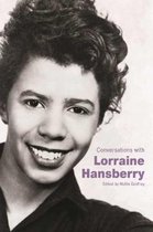 Literary Conversations Series- Conversations with Lorraine Hansberry