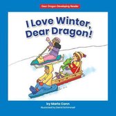 I Love Winter, Dear Dragon!