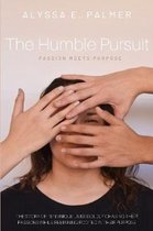The Humble Pursuit