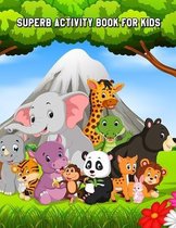 Superb Activity Book for Kids: Learning Workbooks