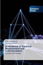 A Handbook of Electrical Measurement and Instrumentation