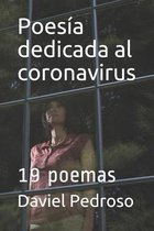 Poesia dedicada al coronavirus