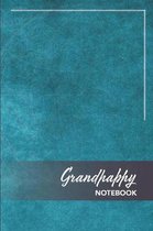 Grandpappy Notebook: The journal / notebook gift for Grandpappy. 6'' x 9'' 150 lined pages - A Poppie Book