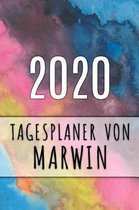 2020 Tagesplaner von Marwin: Personalisierter Kalender f�r 2020 mit deinem Vornamen