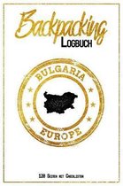 Backpacking Logbuch Bulgaria Europe 120 Seiten mit Checklisten