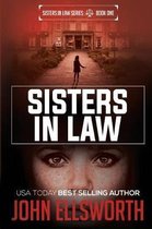 Sisters in Law- Sisters in Law