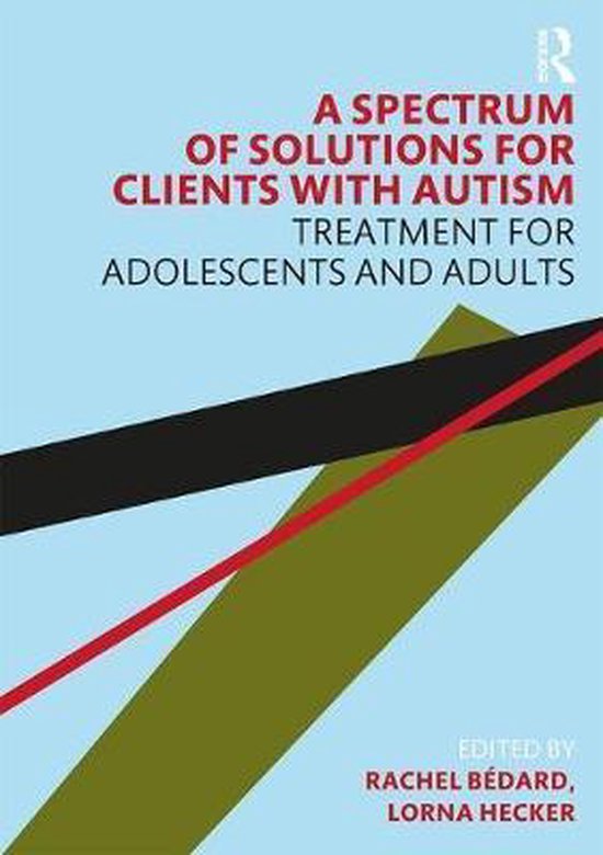 A Spectrum of Solutions for Clients with Autism - cover