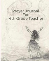 Prayer For 4th Grade Teacher