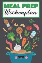 Meal Prep Wochenplan: Essensplaner - Einkausfplan A5, Einkaufsliste, Men�planer - 52 Wochenplan