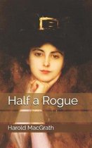 Half a Rogue