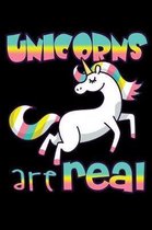 Unicorns Are Real: Funny Life Moments Journal and Notebook for Boys Girls Men and Women of All Ages. Lined Paper Note Book.