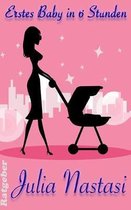 Erstes Baby in sechs Stunden