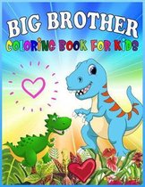 Big Brother Coloring Book For Kids