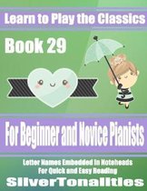 Learn to Play the Classics Book 29