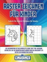 Schritt fur Schritt Zeichnen fur Kinder (Raster zeichnen fur Kinder - Einhoerner)