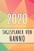 2020 Tagesplaner von Hanno: Personalisierter Kalender f�r 2020 mit deinem Vornamen