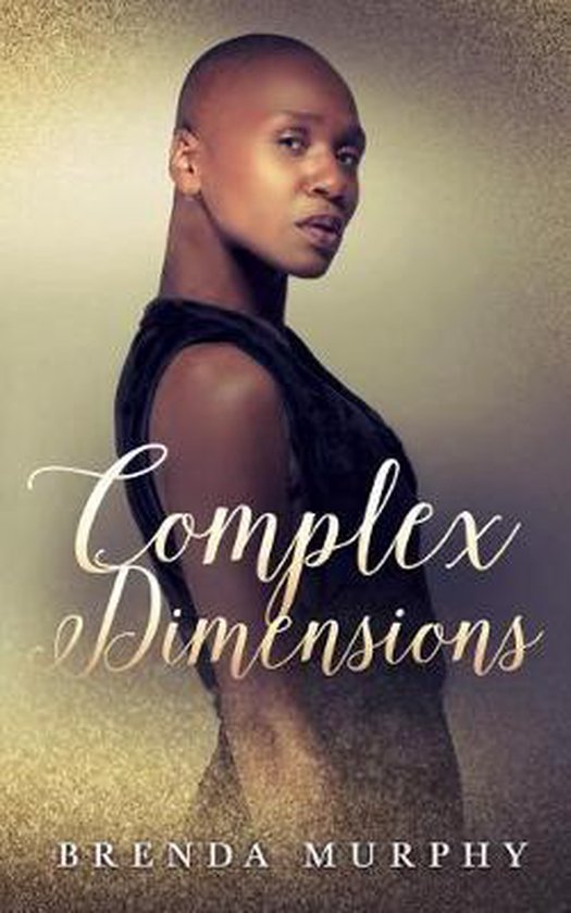 Complex Dimensions, Brenda Murphy 9781951057473 Boeken
