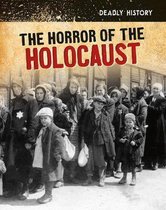 The Horror of the Holocaust