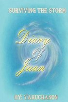 The Diary of Juan: Surviving The Storm