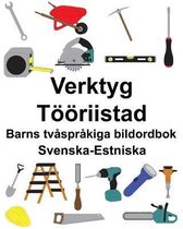 Svenska-Estniska Verktyg/T��riistad Barns tv�spr�kiga bildordbok