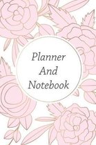 Planner And Notebook: 2020 Weekly Planner Notebook With Notes, Journal Organizer, To Do List, Makes Great Productivity Gift For Busy Profess