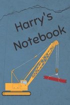 Harry's Notebook: Heavy Equipment Crane Cover 6x9'' 200 pages personalized journal/notebook/diary