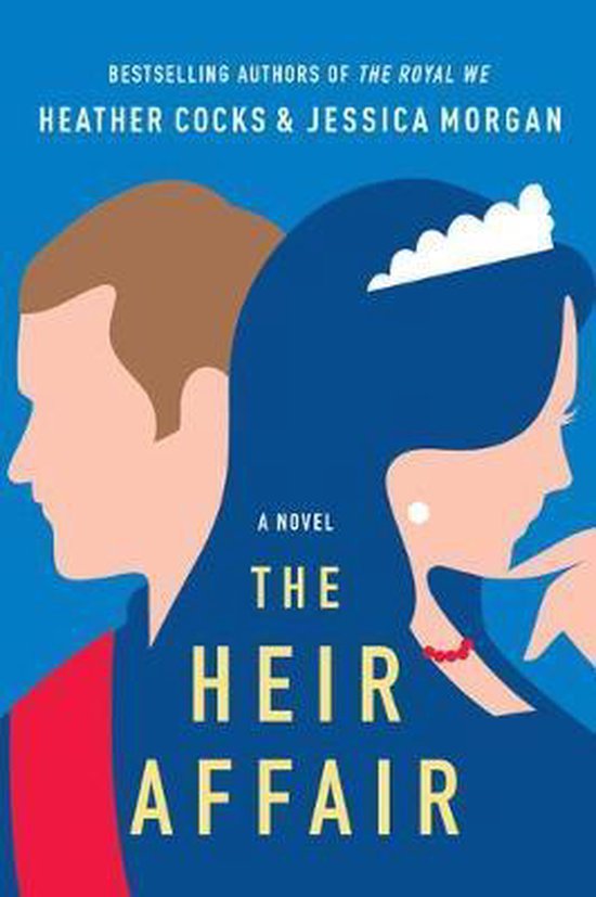 The Heir Affair 2 The Royal We