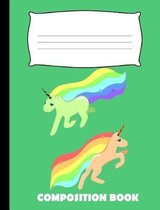Composition Book: Unicorn Composition Notebook Wide Ruled