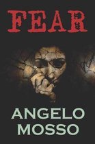 Fear: Angelo Mosso