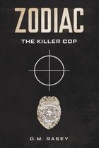 Zodiac The Killer Cop