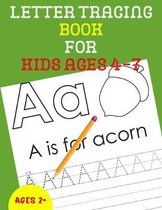 Letter Tracing Book for Kids Ages 4-7