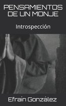 Pensamientos de Un Monje