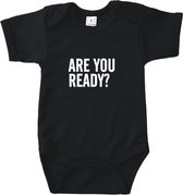 Rompertjes baby met tekst - Are you ready? - Romper zwart - Maat 62/68