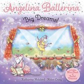 Big Dreams Angelina Ballerina