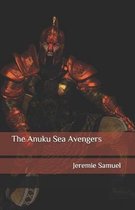 The Anuku Sea Avengers: A Moorish Tale