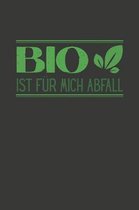 Bio ist f�r mich Abfall: Wochenplaner - ohne festes Datum f�r ein ganzes Jahr
