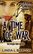 A Time of War: A Christmas Novella