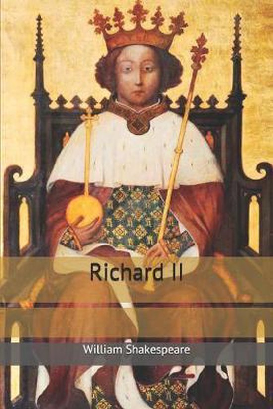 Richard II | 9781699840665 | William Shakespeare | Boeken | bol.com